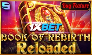 Book of Rebirth Reloaded 1xbet